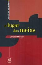 Livro - O lugar das meias Livro - O lugar das meias
