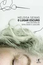Livro - O lugar escuro Livro - O lugar escuro