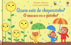 Livro - O macaco ou o gatinho : Quem está de chapeuzinho?