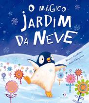Livro - O mágico jardim da neve