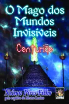 Livro - O mago dos mundos invisíveis Livro - O mago dos mundos invisíveis