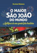 Livro - O maior são joão do mundo: multifaces de uma grande festa brasileira