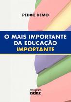 Livro - O Mais Importante Da Educação Importante Livro - O Mais Importante Da Educação Importante