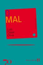 Livro O mal - Edições 70