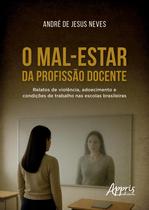 Livro - O Mal-Estar da Profissão Docente