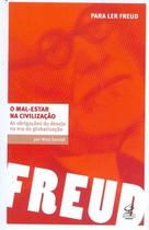 Livro - O mal-estar na civilização: As obrigações do desejo na era da globalização