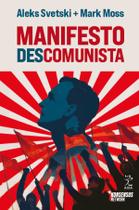Livro - O manifesto descomunista Livro - O manifesto descomunista