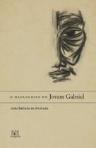 Livro - O manuscrito do jovem Gabriel