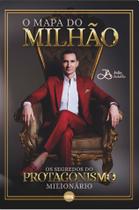 Livro - O mapa do milhão: Os segredos do protagonismo milionário Livro - O mapa do milhão: Os segredos do protagonismo milionário