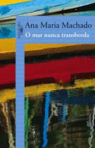 Livro - O mar nunca transborda