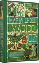 Livro - O maravilhoso mágico de Oz – Edição de luxo ilustrada e com elementos interativos do estúdio MinaLima