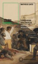 Livro - O Massacre dos Libertos