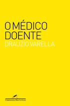 Livro - O médico doente Livro - O médico doente