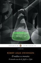 Livro - O médico e o monstro - Introdução de Robert Mighall e prefácio de Luiz Alfredo Garcia-Roza Livro - O médico e o monstro - Introdução de Robert Mighall e prefácio de Luiz Alfredo Garcia-Roza