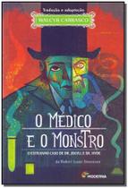 Livro O Médico e o Monstro - Walcyr Carrasco