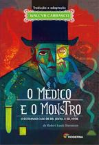 Livro O Médico e o Monstro - Walcyr Carrasco