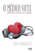 Livro - O médico sutil Livro - O médico sutil
