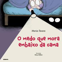 Livro - O medo que mora embaixo da cama Livro - O medo que mora embaixo da cama