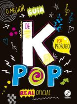 Livro - O melhor guia de k-pop real oficial