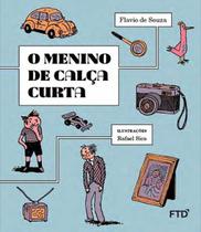 Livro - O menino de calça curta Livro - O menino de calça curta
