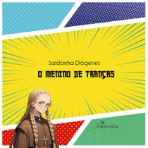 Livro - O menino de tranças