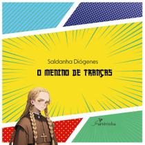 Livro - O menino de tranças