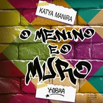 Livro - O menino e o muro