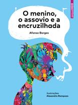Livro - O menino, o assovio e a encruzilhada