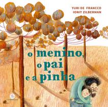 Livro - O menino, o pai e a pinha