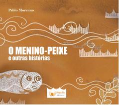 Livro - O menino-peixe e outras histórias