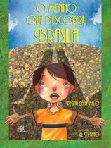 Livro - O menino que descobriu Brasília