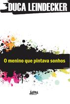 Livro - O menino que pintava sonhos