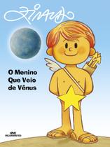 Livro - O Menino Que Veio de Vênus