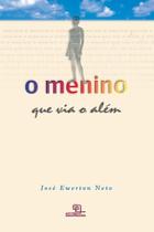 Livro - O menino que via o além Livro - O menino que via o além