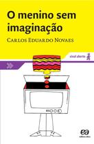 Livro - O menino sem imaginação Livro - O menino sem imaginação