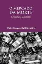 Livro - O mercado da morte Livro - O mercado da morte