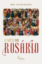 Livro O Mês do Rosário - Monsenhor Ascânio Brandão