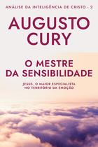 Livro - O mestre da sensibilidade (Análise da Inteligência de Cristo – Livro 2)