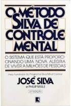 Livro O Método Silva de Controle Mental (José Silva)