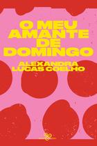 Livro - O meu amante de domingo