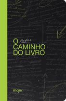 Livro - O meu caminho do livro Livro - O meu caminho do livro