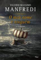 Livro - O meu nome é ninguém: O regresso