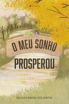 Livro - O meu sonho prosperou - Viseu