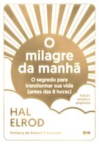 Livro - O milagre da manhã (Edição Revista e ampliada)