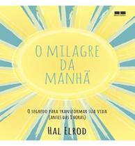 Livro O Milagre da Manhã Hal Elrod