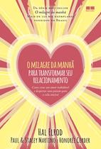 Livro - O milagre da manhã para transformar seu relacionamento
