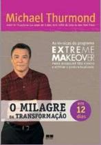 Livro - O milagre da transformação em 12 dias