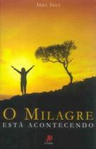 Livro - O milagre está acontecendo Livro - O milagre está acontecendo