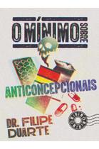 Livro - O mínimo sobre anticoncepcionais