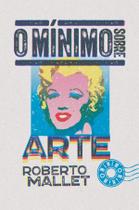 Livro - O mínimo sobre arte